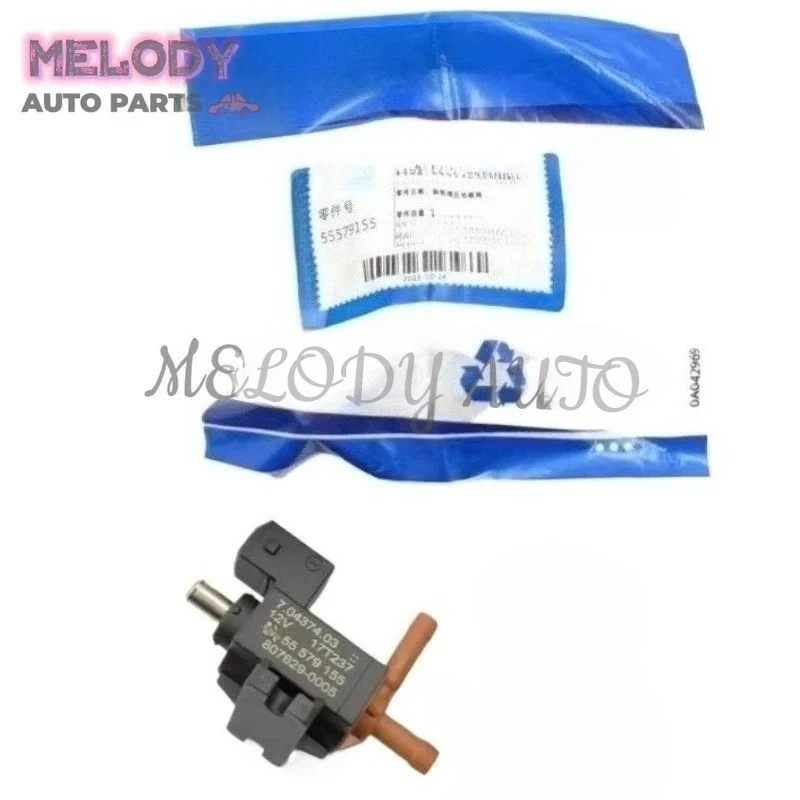 55579155 7.04374.03 70437403 55564428 Turbo Boost Pressure Solenoid Control Valve For Opel Astra Meriva Insignia Zafira