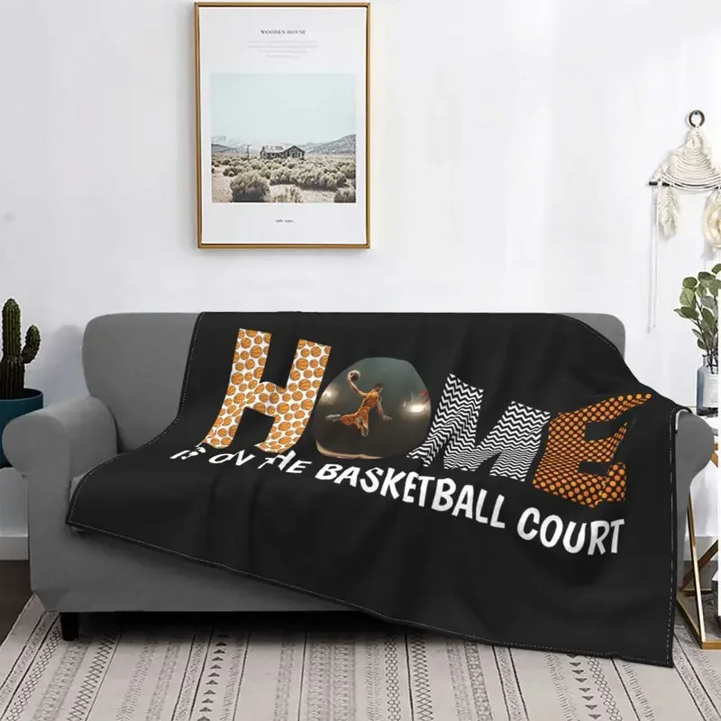 

Home Is On The Basketball Blankets gift for husband Wool Throw Blanket Home Couch Printed Lightweight Bedspreads