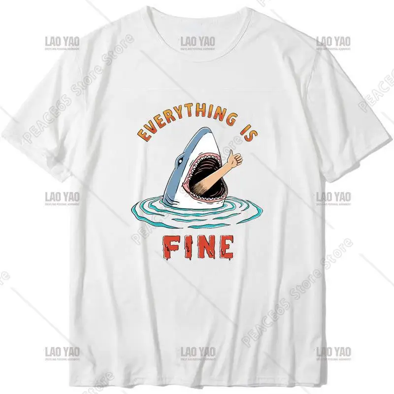 

Everything Is Fine Funny Shark Cartoon Graphic Tshirts Woman Man Summer Breathable Quick Drying Outdoors Tshirt Street Fashion