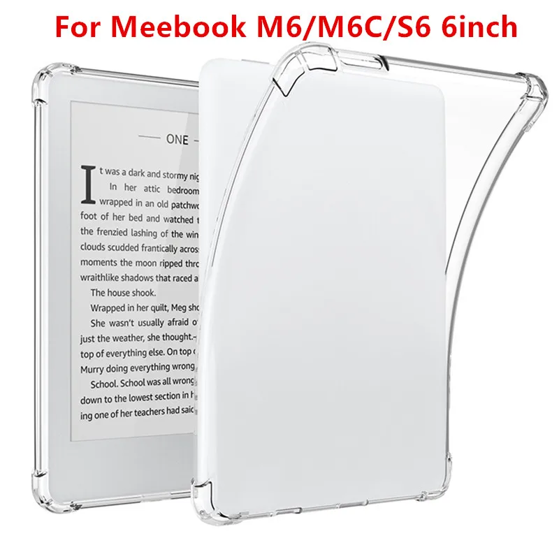 For Meebook M6 6inch E-book Reader Protective Case Transparent Airbag Soft Silicone Cover Funda for Meebook M6C, S6, 6