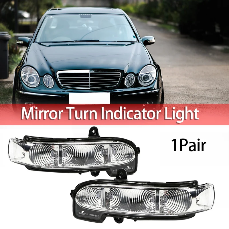 Car Rear View Side Mirror LED Turn Signal Indicator Light for W211 S211 W463 W461 C/E Class 2004-2012