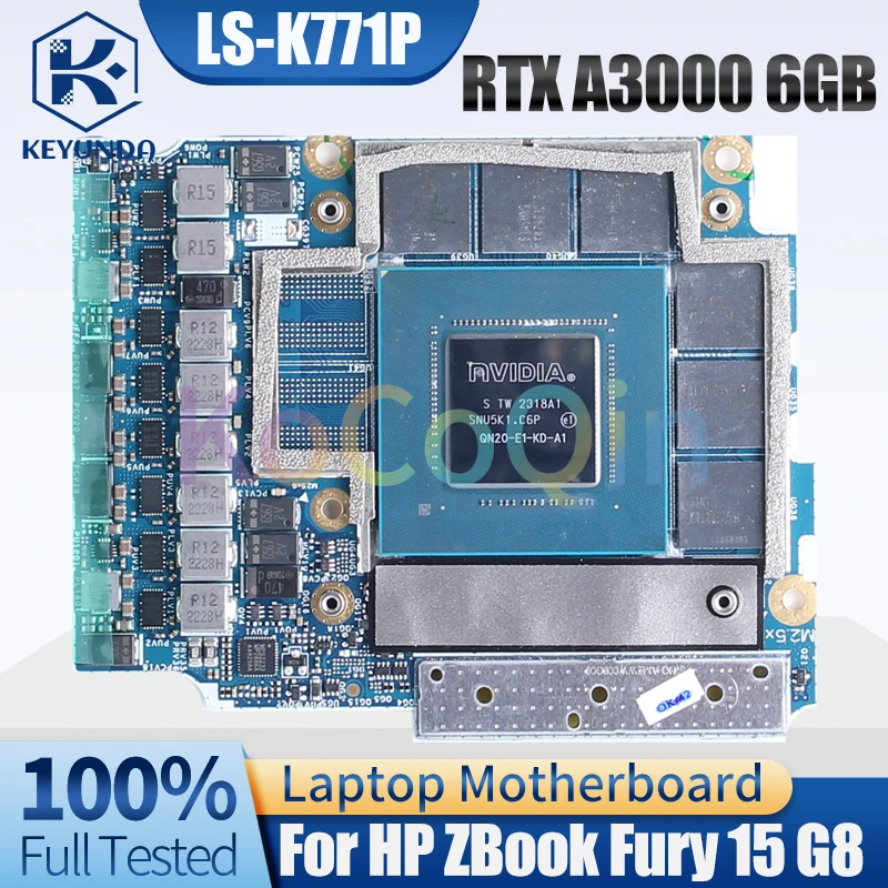 LS-K771P For HP ZBook Fury 15 G8 NVIDIA RTX A3000 6GB QN20-E1-KD-A1