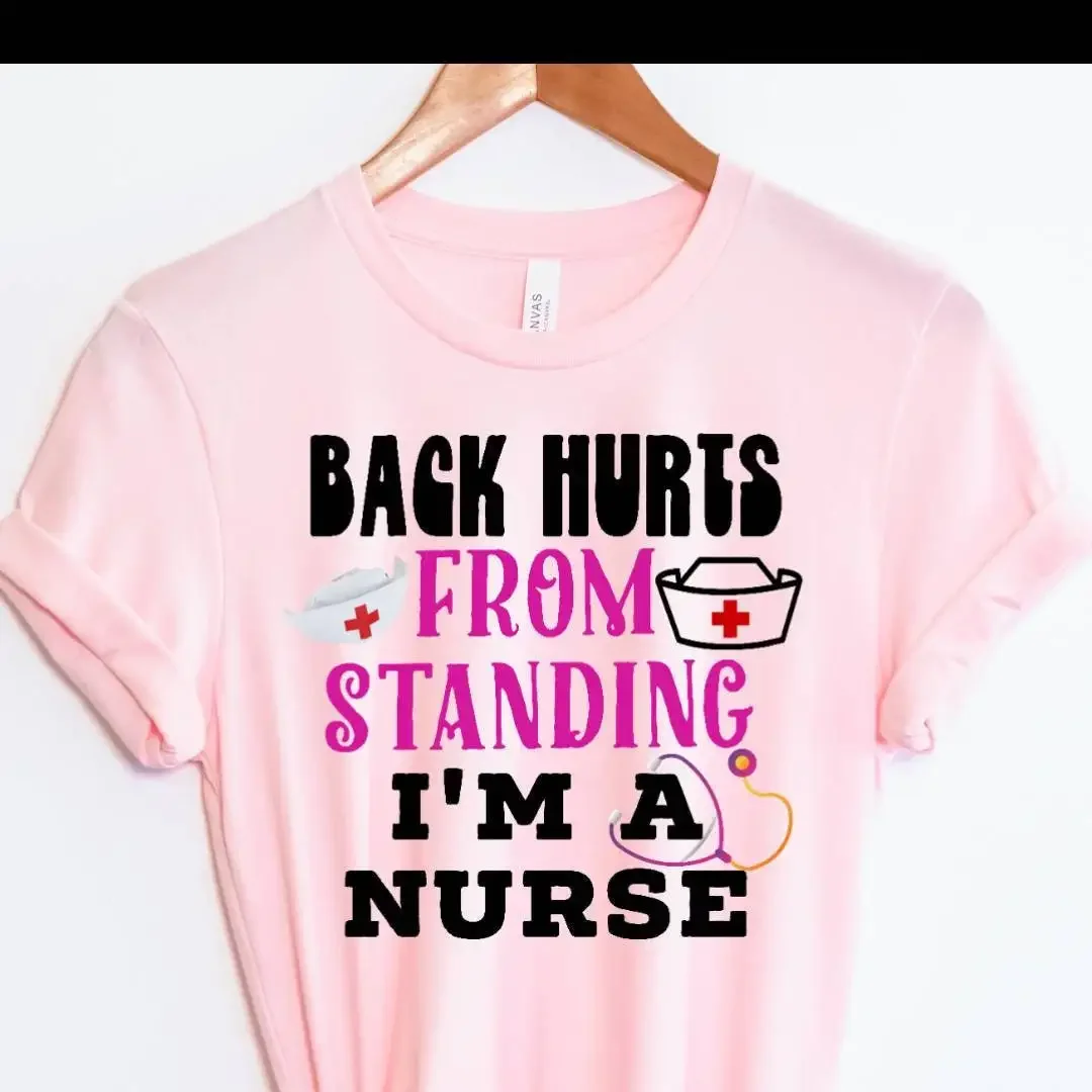 

Футболка Nurse Life Back Hurts From Standing I'm A Registered RN Week CNA Nursing