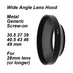 Metal Wide Angle Lens Hood Generic Screw-on Black with Filter Thread 30.5 37 39 40.5 43 46 49 mm for 28mm lens or longer