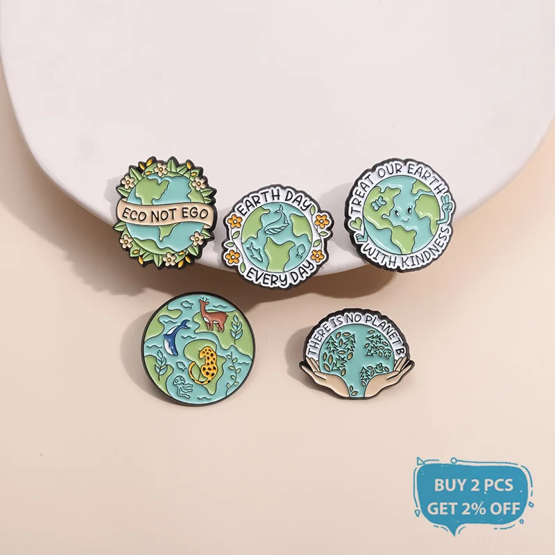 Treat Out Earth With Kindness Enamel Pin Protecting Environment Earth No Planet B Brooch Lapel Backpack Badge Jewelry Accessory