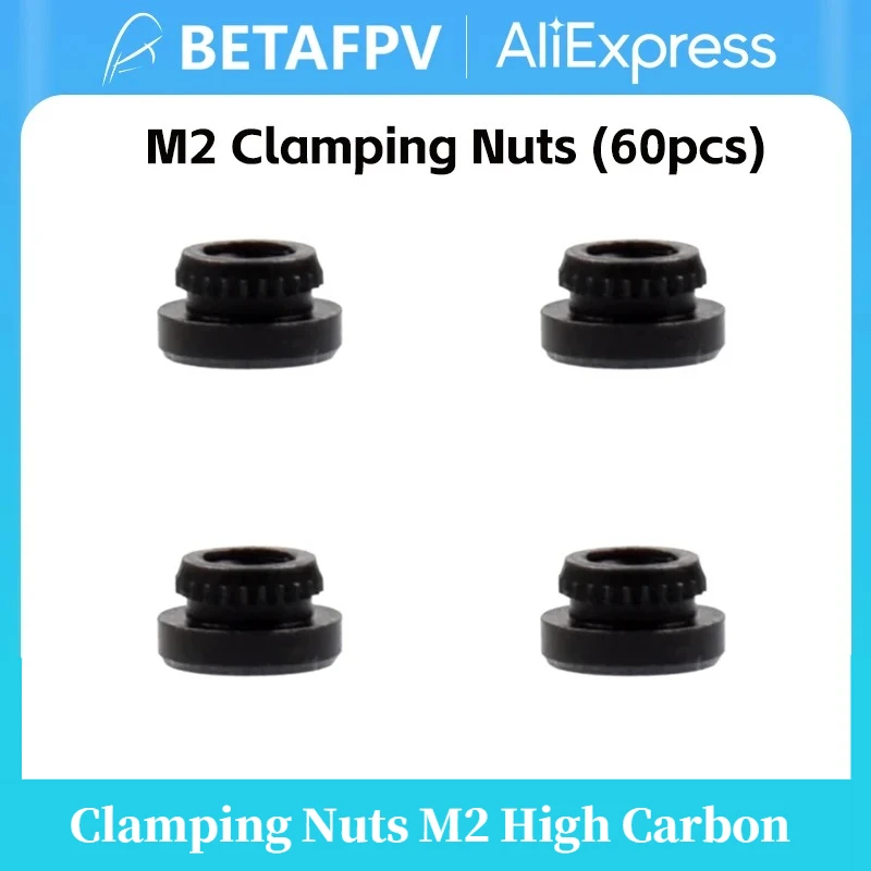 

BETAFPV 60pcs Black Clamping Nuts M2 High Carbon Steel for DIY FPV Toothpick Frame Like X-Knight 4-5 Inch Frame