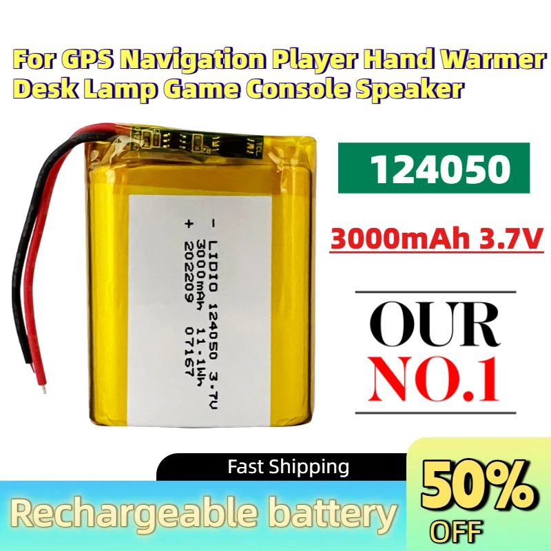 Hot Sale 124050 3000mAh 3.7V Li-Po Rechargeable Battery for GPS Navigation Player Hand Warmer Desk Lamp Game Console Speaker