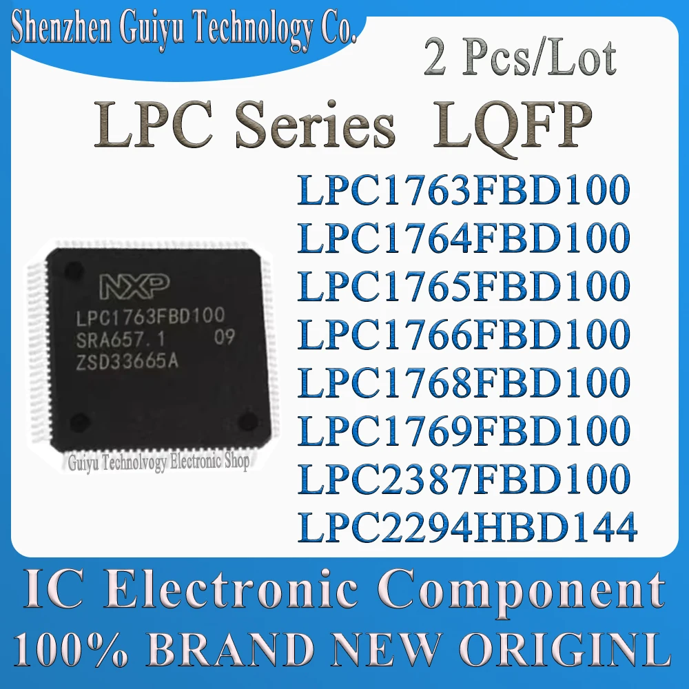 2 Pcs/Lot LPC1763FBD100 LPC1764FBD100 LPC1765FBD100 LPC1766FBD100 LPC1768FBD100 LPC1769FBD100 LPC2387FBD100 LPC2294HBD144 LPC IC