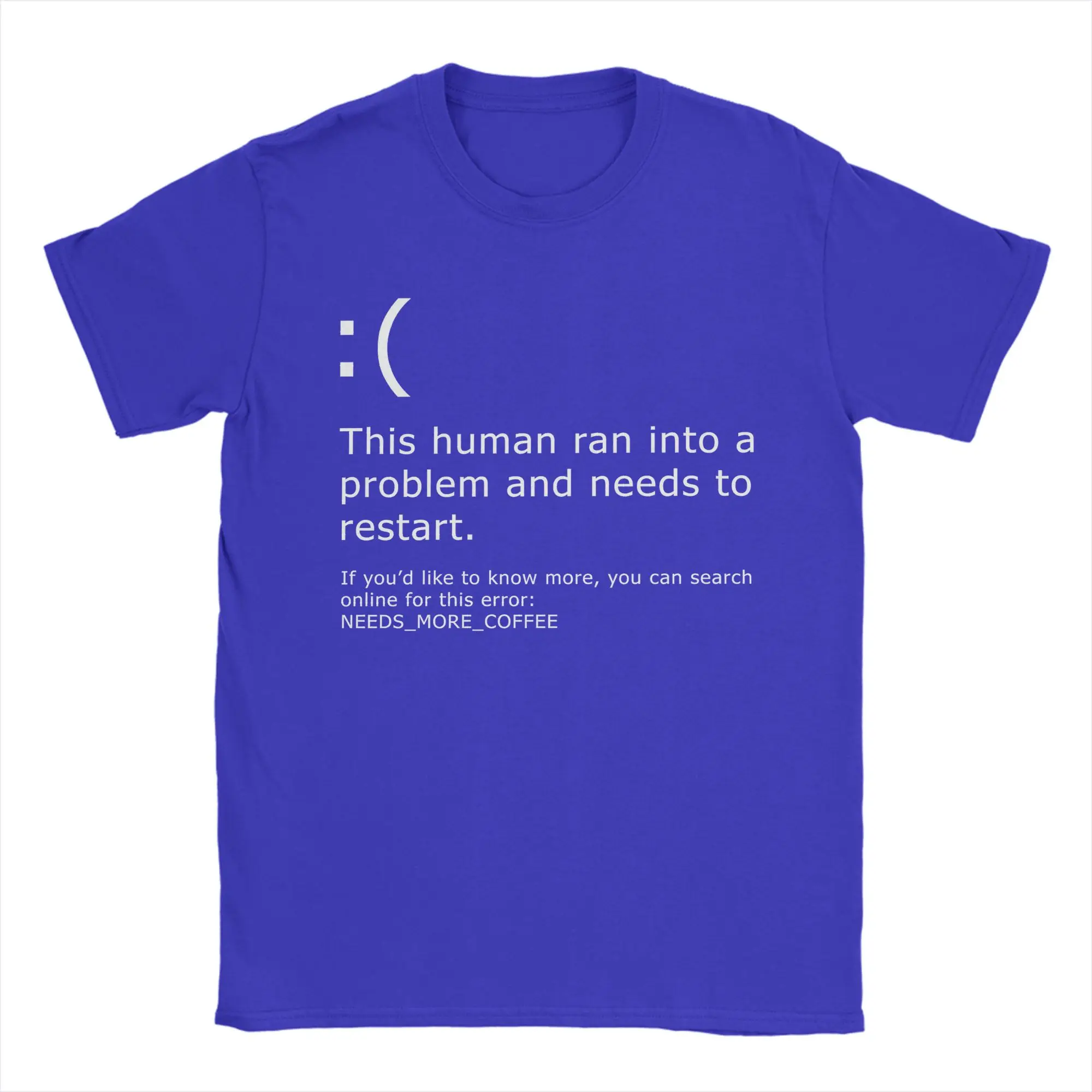 Blue Screen of Death Coffee error T Shirt Men Pure Cotton Funny T-Shirt Crew Neck  Tees Short Sleeve Clothing Graphic Printed