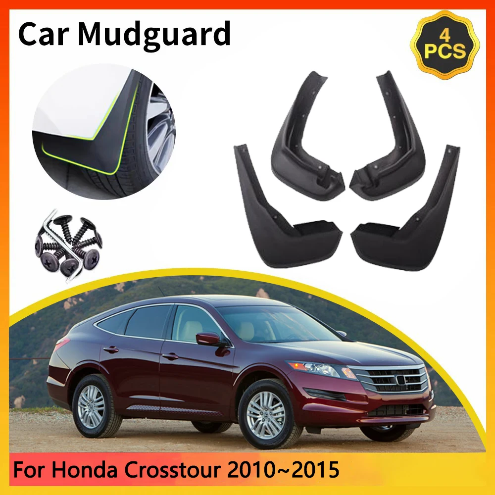 For Honda Crosstour Accord TF1 TF2 Pre-Facelift 2010~2015 SUV Car Mudguards Mudflap Mudguard Splash Guards Mud Flaps Fender Auto