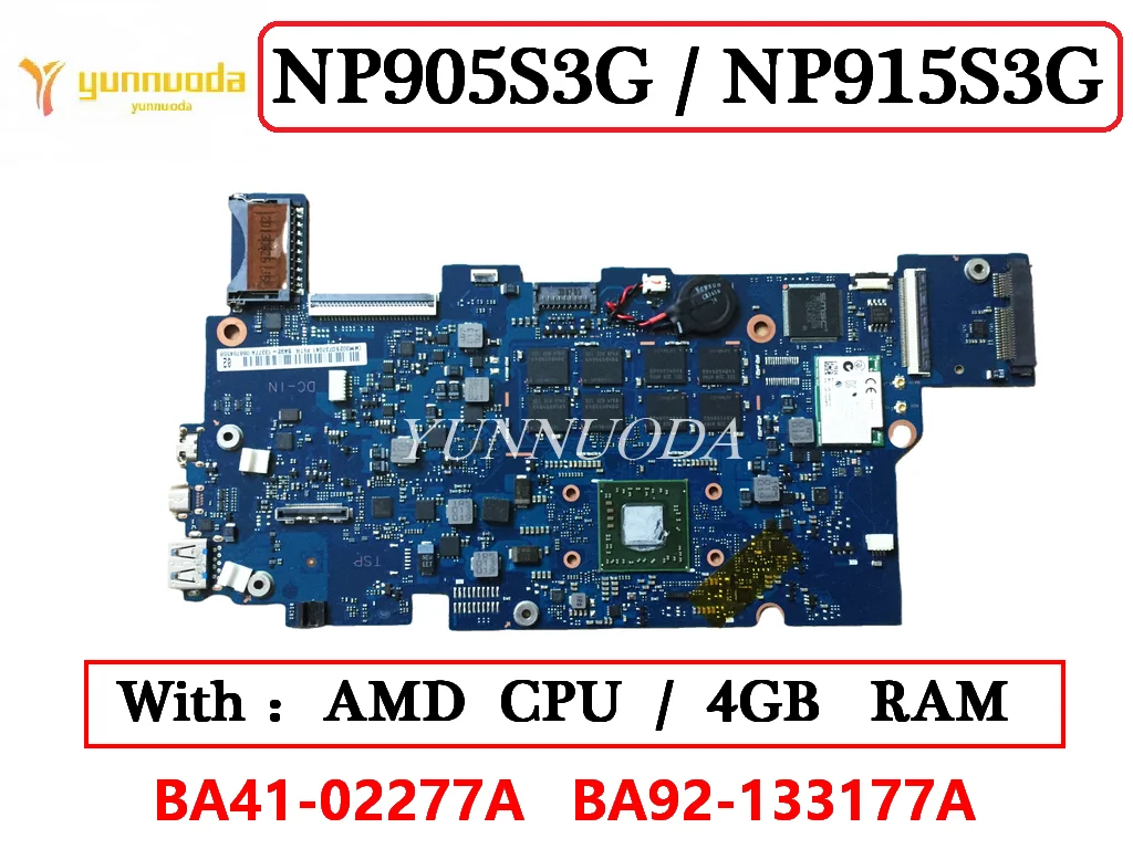 

BA41-02277A BA92-133177A For Samsung NP905S3G NP915S3G notebook motherboard With AMD CPU 4G RAM 100% Tested