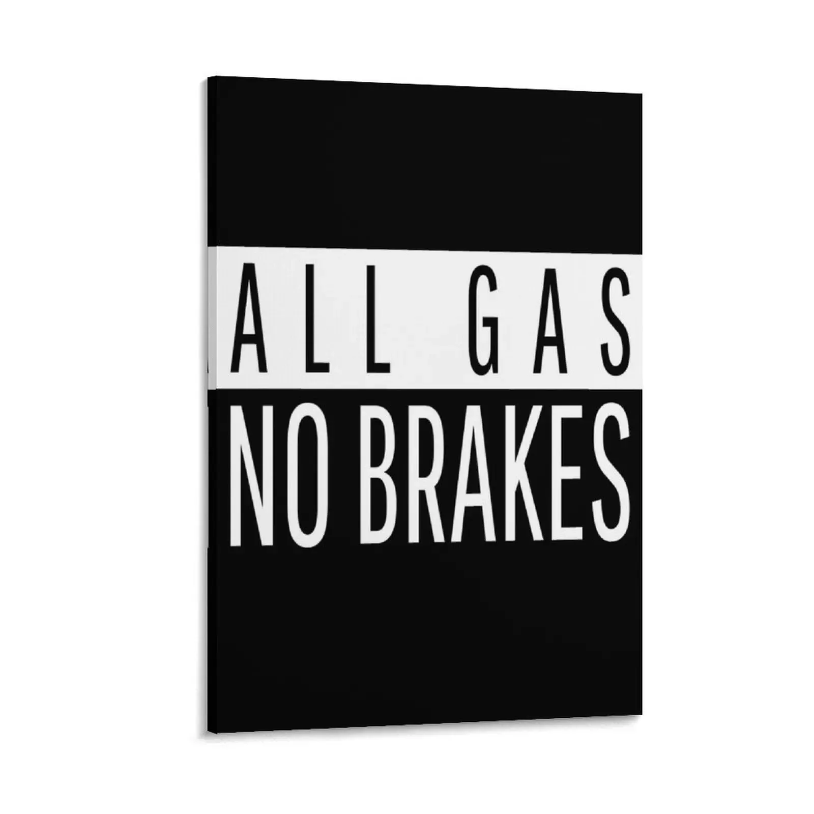 

All Gas No Brakes Black and White Canvas Painting anime posters decorative picture for living room Decor for room
