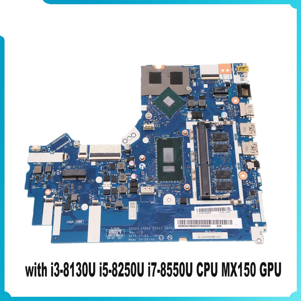 NM-B452 Laptop Motherboard For Lenovo Ideapad 330-15IKB 320-15IKB Mainboard with i3-8130U i5-8250U i7-8550U CPU MX150 GPU DDR4