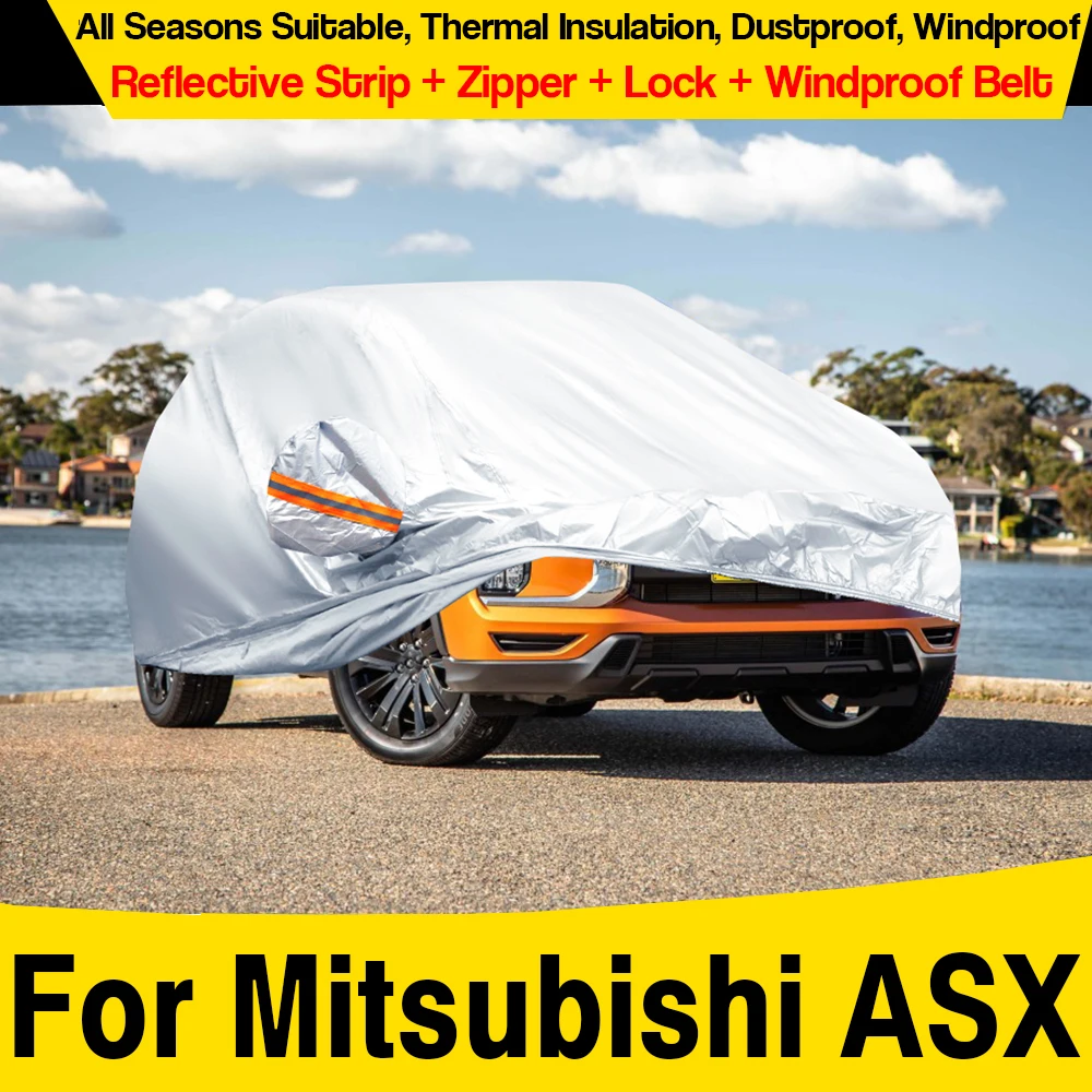 

Car Cover For Mitsubishi ASX RVR 2010-2025 SUV Outdoor Sun Rain Snow Wind Proof Protect Cover All Weather Suitable