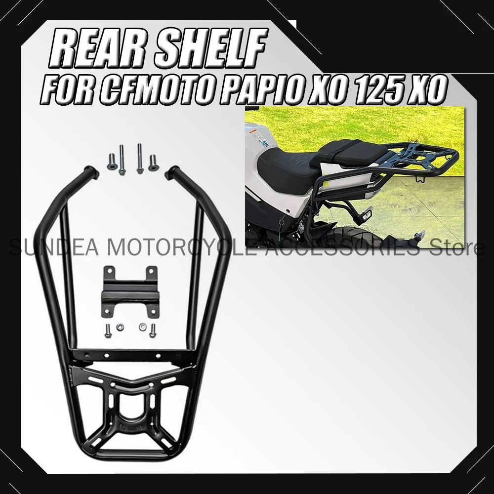 

New For CFMOTO Papio XO 125 XO125 Motorcycle Modified Rear Rack Luggage Rack Rear Tail Rack Trunk Rack XO 125 Modified Parts