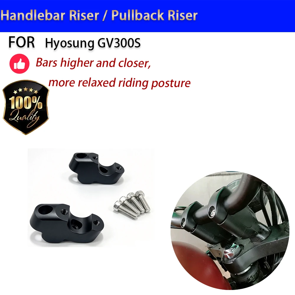 For Hyosung GV300S Handlebar Riser Handlebar Heightening Block CNC Aluminum Motorcycle Parts