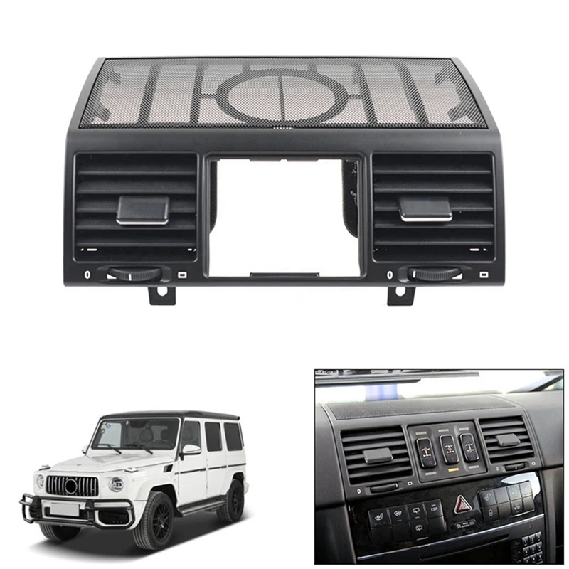 Car Middle AC Vent Grille Air Conditioning Outlet Assembly For Mercedes Benz G Class W463 4636807508