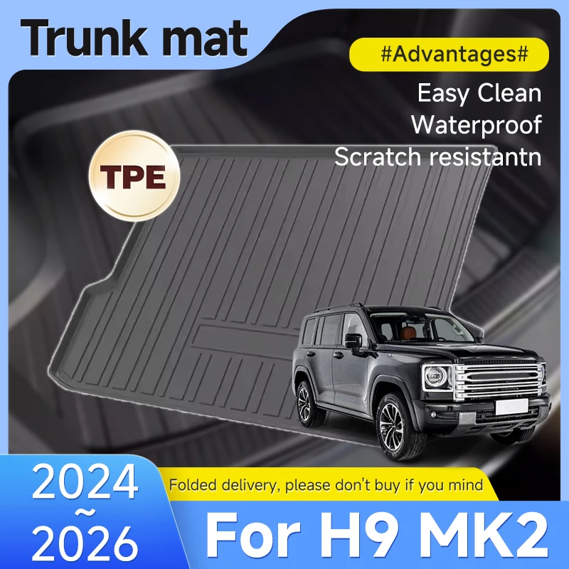 Upgraded TPE Material Trunk Mat For Haval H9 MK2 2024 2025 2026 Clean Trunk Mat Floor Tray Boot Liner Protective Car Accessories