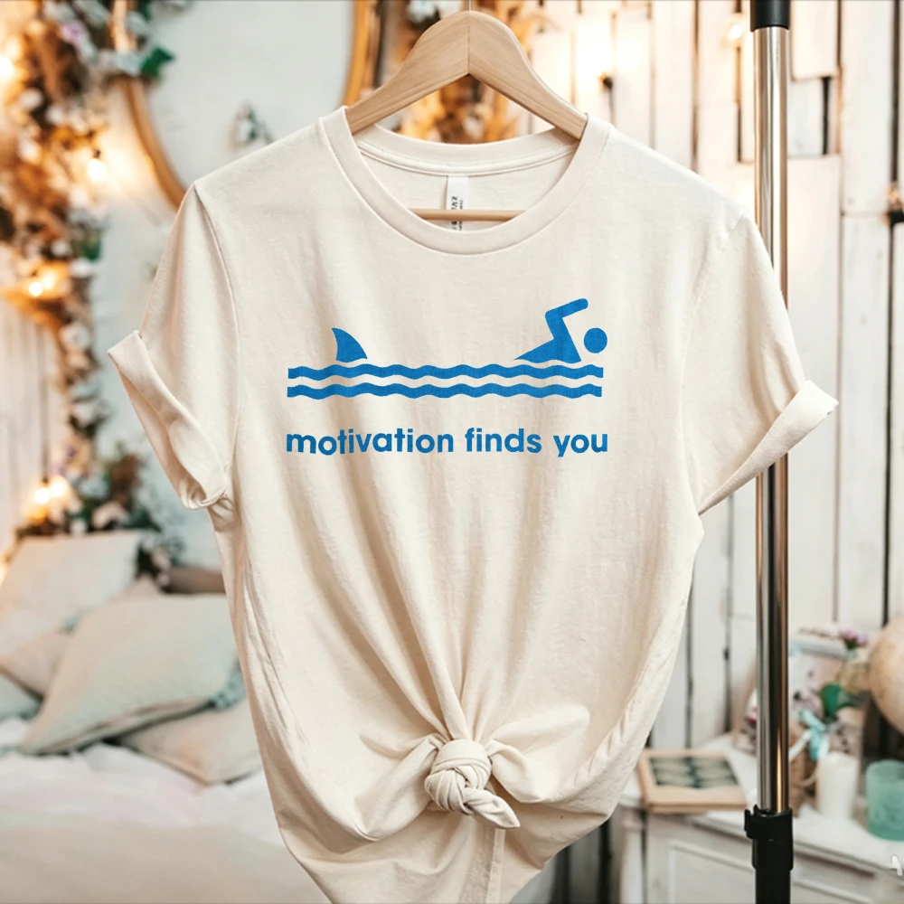 Shark Swimming Motivation Finds You Graphic T Shirt Funny Swimming Shark Silhouette Print Cotton Humor Outdoor Sports Lover Tees