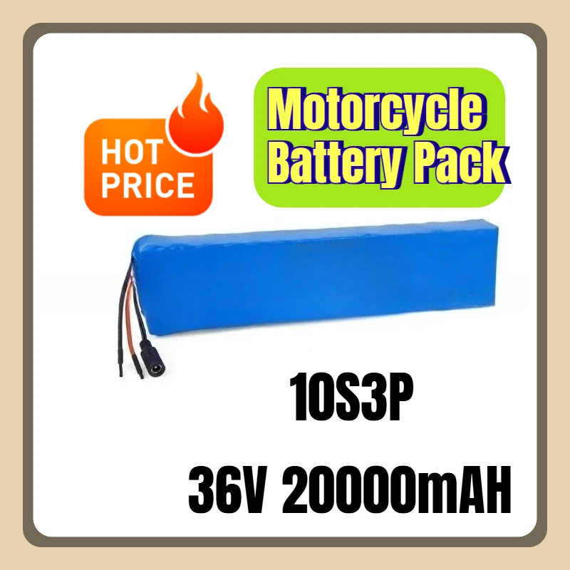 

10S3P 36V 20000mAH 18650 Motorcycle Battery Pack