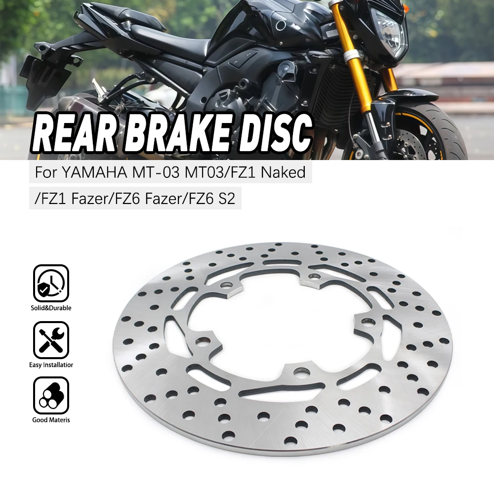 

Stainless Steel Rear Brake Disc For Yamaha Mt-03 Mt03 Fz1 Naked Fz1 Fazer Fz6 Fazer Fz6 S2 Rear Brake Disc Rotor Easy Install