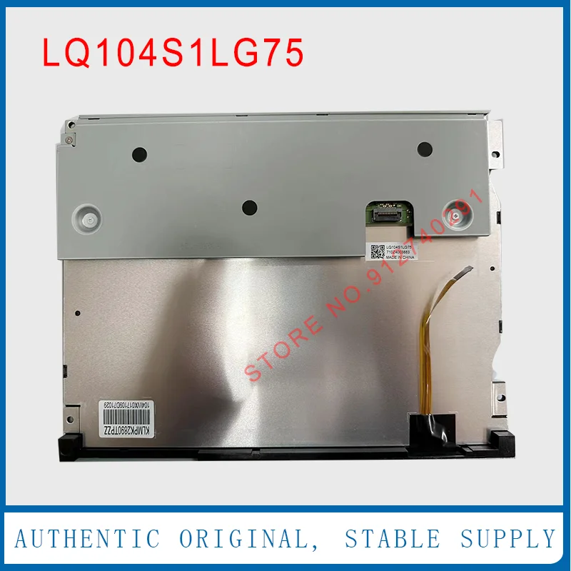 LQ104S1LG75 Original 10.4 Inch 710Z4003883 lq104s1lg75 LCD Display Screen Panel 100% Test Good Quality 2