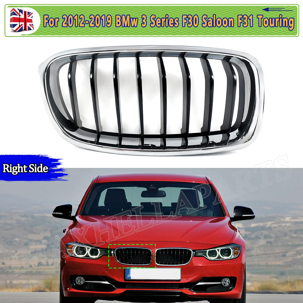 

Front Grill Right Side FOR BMW F30 F31 3 SERIES 318d 320i 330i 340i 2012-2019 FRONT SPORT CHROME KIDNEY GRILLE RIGHT DRIVER SIDE