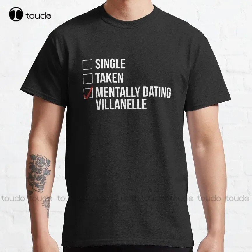 Mentally Dating Villanelle Killing Eve, Sorry Baby Classic T-Shirt Mens Tall T Shirts Oversized Graphic T Shirts 100% Cotton New