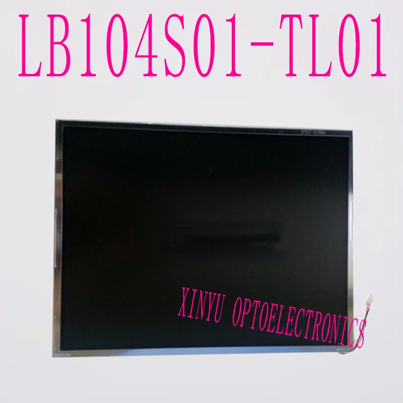 

LG Original LB104S01-TL02 LB104S01-TL01 LB104S01(TL)(02) LB104S01(TL)(01) LB104S01 TL 02 01 Промышленный ЖК-дисплей с панелью