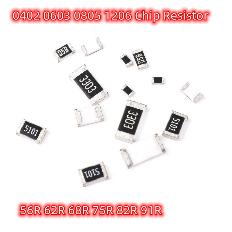 

100 шт., чиповые Резисторы SMD 0402 0603 0805 56R 62R 68R 75R 82R 91R Ohm 1206 точность