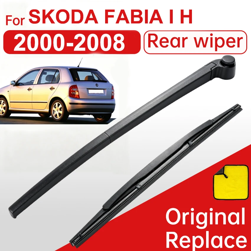

Rear Windshield Windscreen Washer Wiper Arm Blade Set For SKODA FABIA I H Clean Car Window Wiper Accessories 2000 2001 2002 2008