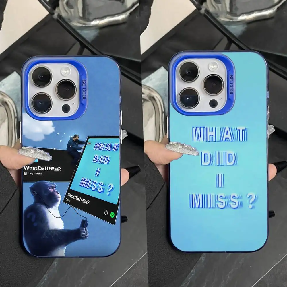

What Did I Miss D-Drake Phone Case For iPhone 16,15,14,13,12,11,Pro,Max,Plus,Mini,XS,SE Anti Fall Blue Matte Hard Bumper