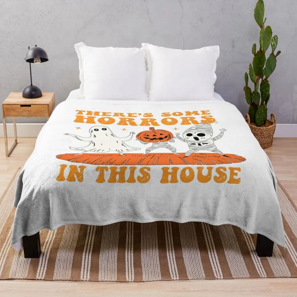 

There's Some Horrors in This House Throw Blanket Sofa Throw Luxury Brand Hairy Camping Blankets