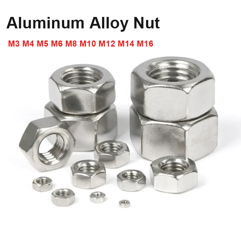 6061 Aluminum Alloy Hex Nut M3 to M16 Lightweight Anti-rust Hexagonal Fastener for Machinery Equipment Assembly DIY Hardware