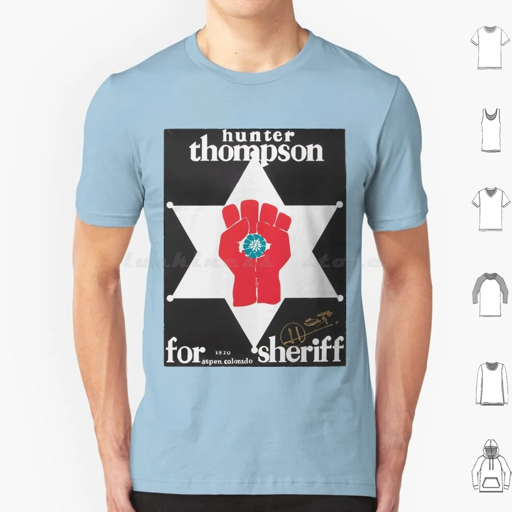 Hunter For Sheriff T Shirt Cotton Men Women DIY Print Hunter S Thompson