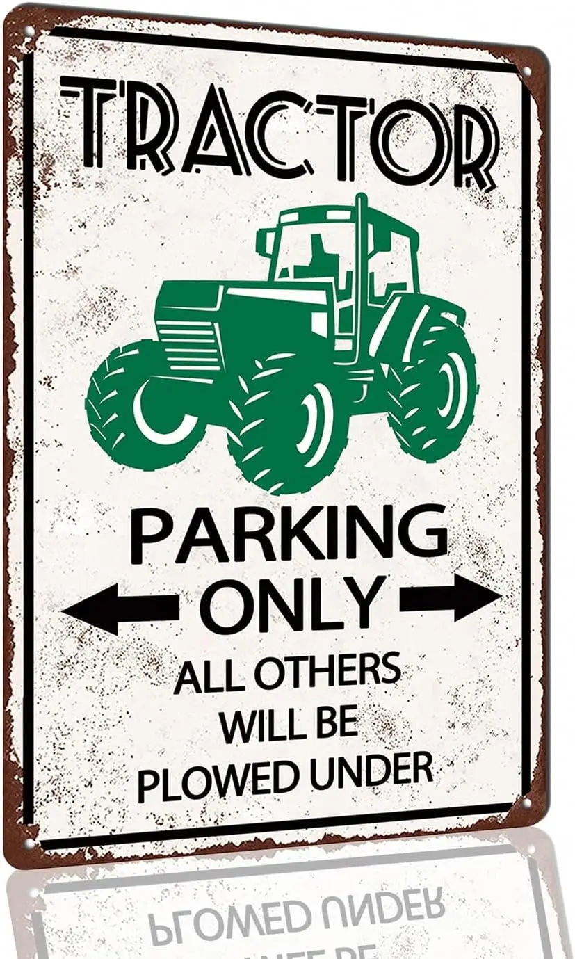 Tractor Metal Signs Parking Only All Others Will Be Plowed Under Sign - Aluminum - Tractor Gifts For Men Farming Garage Wall Ret