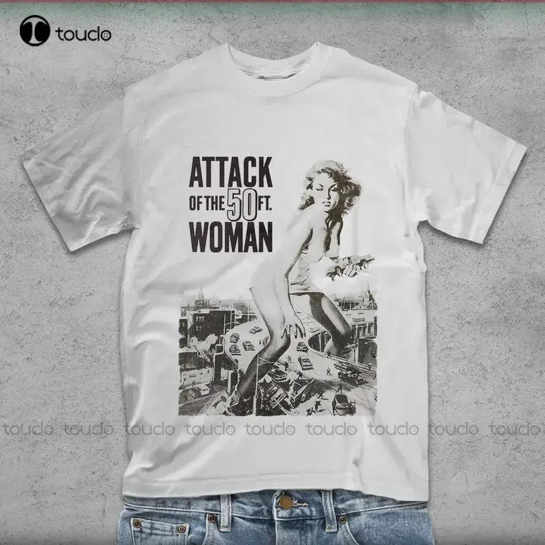 Attack Of The 50 Ft Woman T-Shirt, Scary Shirt, Horror Movie Shirt, Horror Movie Digital Printing Tee Shirts Custom Gift Xs-5Xl