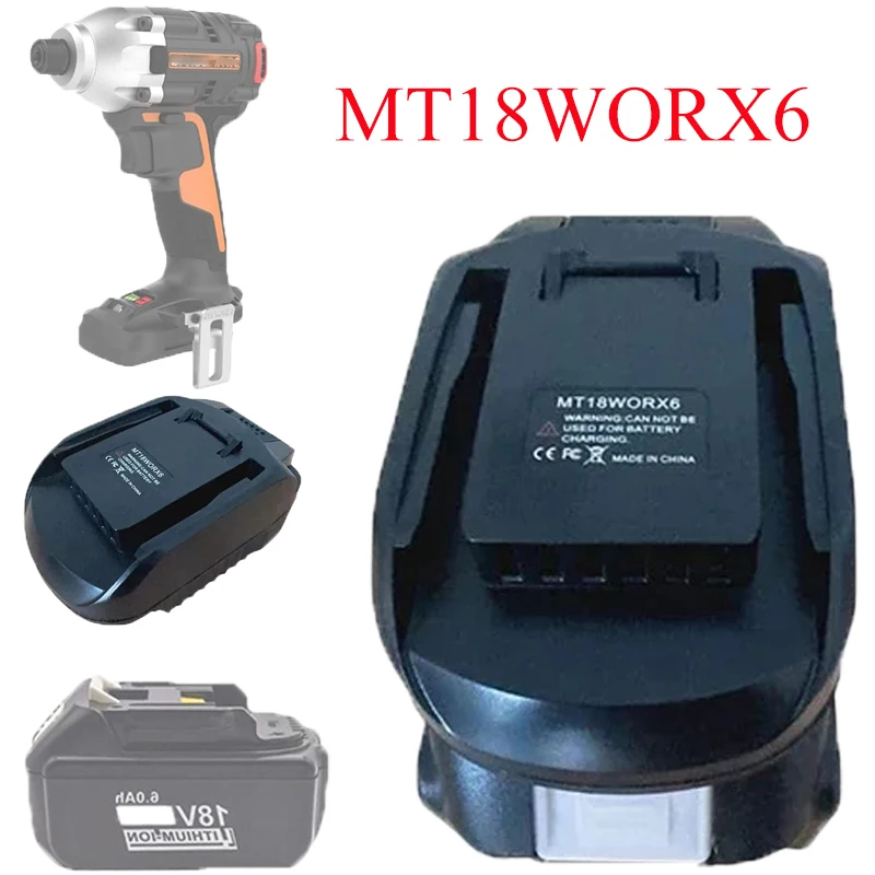 Battery Converter Adapter MT18WORX6 for Makita 18V BL Series Batteries Be Converted for WORX 20V 6PIN Power Tool Usable Battery