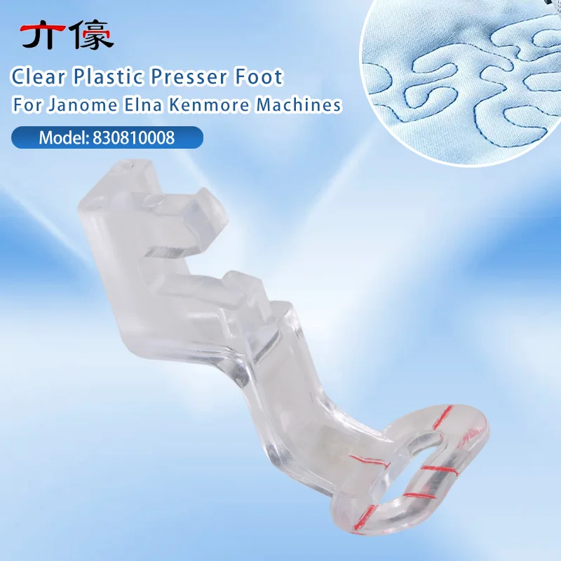 #830810008 Clear Plastic Embroidery Presser Foot (P) For Janome Elna Kenmore Embroidery Sewing Machines Accessories