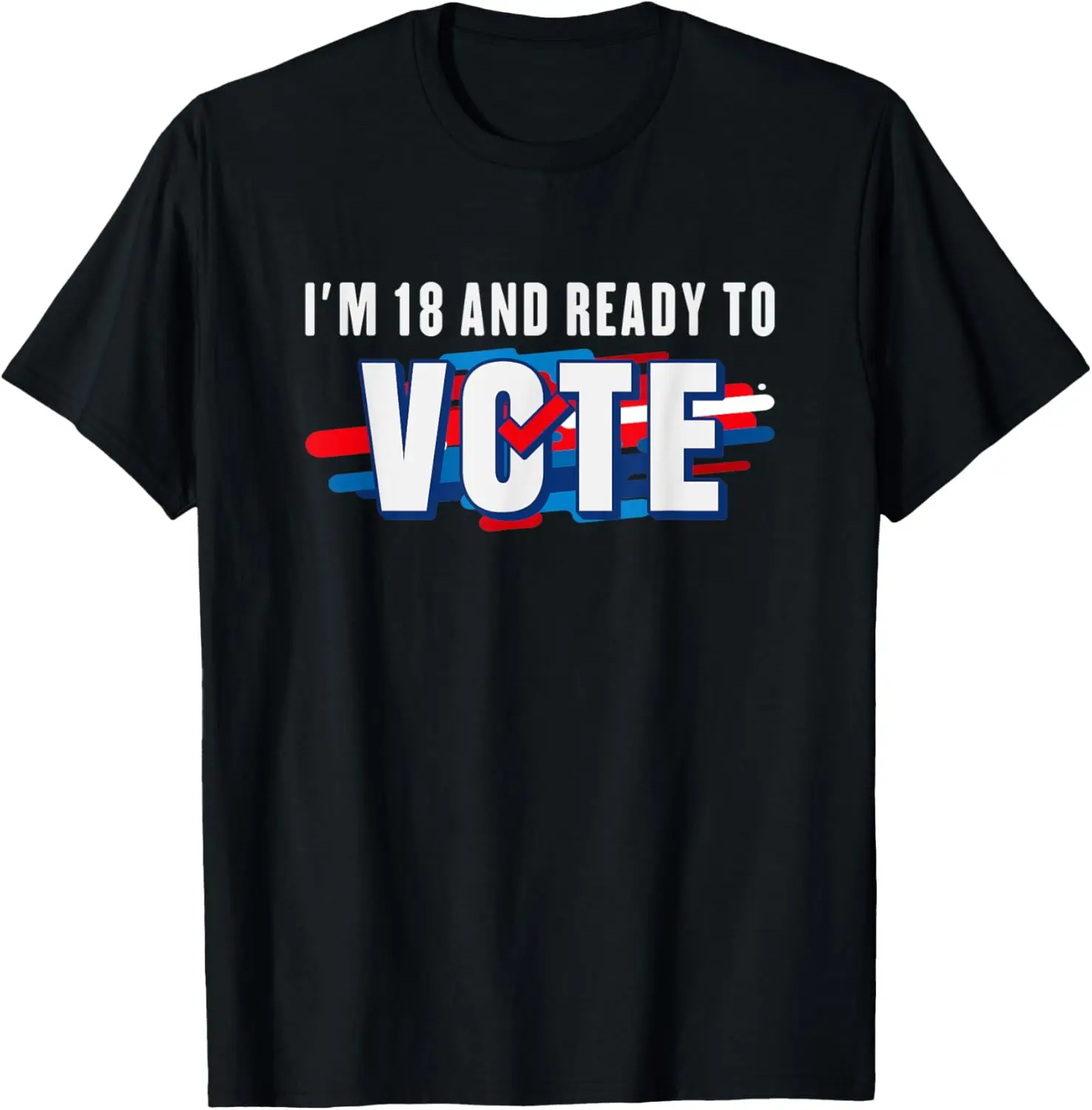 First Time Voter - 18th Birthday - Patriotic Election T-Shirt