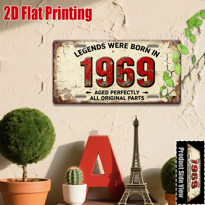 Legends Were Born in 1969 Aged Perfectly All Original Parts 2D Flat Printing License Plate Style Metal Tin Sign, Vintage Birthda