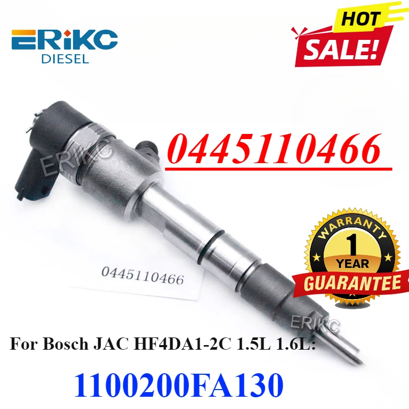 

New 0445110466 Diesel Fuel Injector 0 445 110 466 CR Sprayer For JAC HF4DA1-2C 1.5L 1.6L Engine1100200FA130