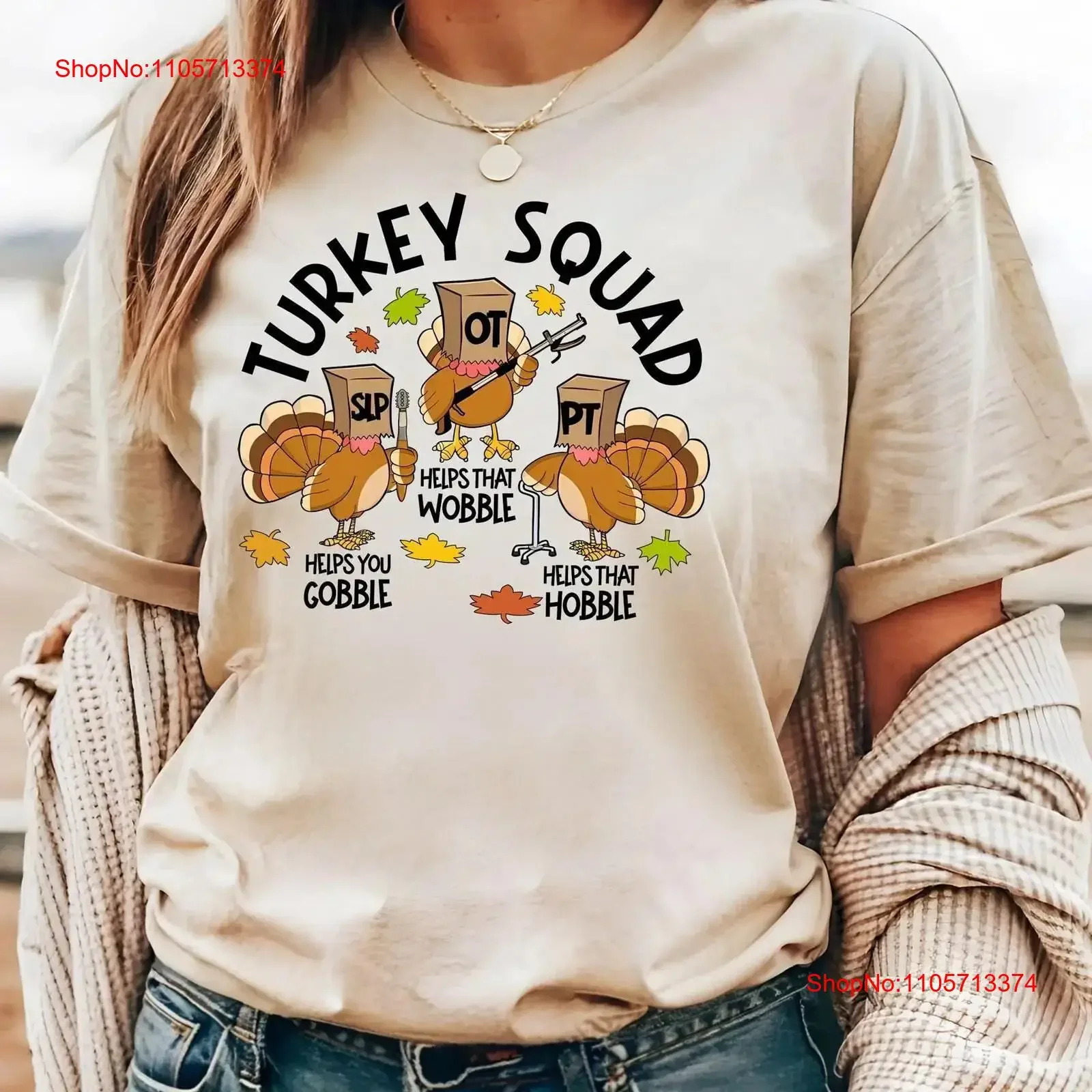 Turkey Squad Team T Shirt SLP OT PT Thanksgiving Therapy SweaT Occupational Speech Physical Thankful vintage Washed streetwear