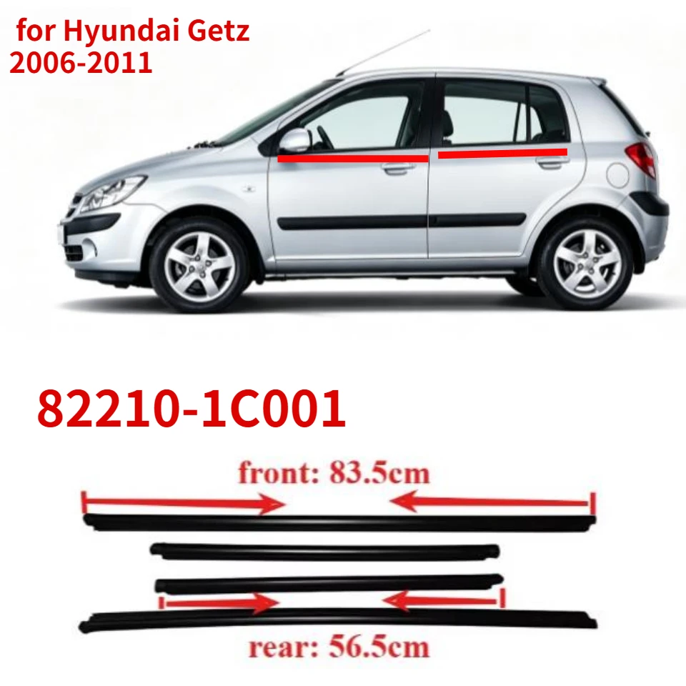 82210-1C001 Windows Rubber Shell for Hyundai Getz 2006-2011 Moulding Window Belt Line Shell 4 Piece Outside