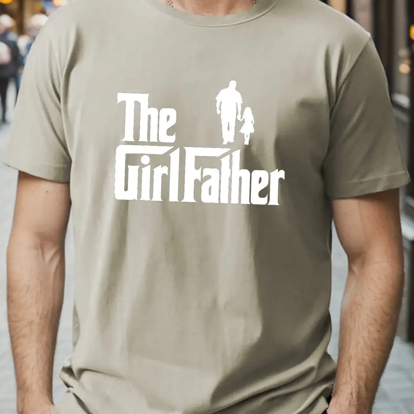 100% pure cotton new summer men's and women's short sleeved T-shirt, The Girl Father print, sense of responsibility, as a gift