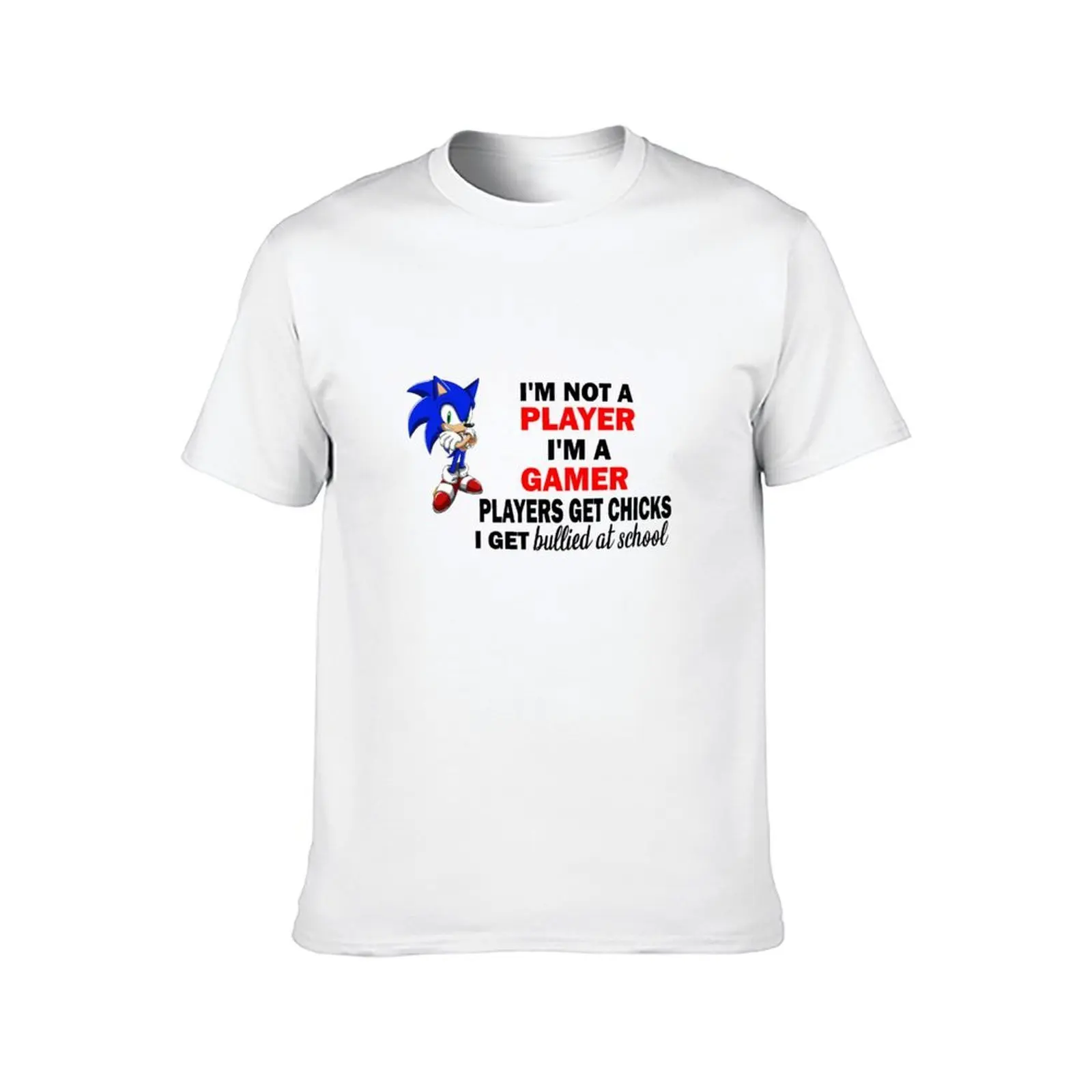 I'm not a player im a gamer T-Shirt t shirts for man graphic funny g man t shirts for men T-Shirt