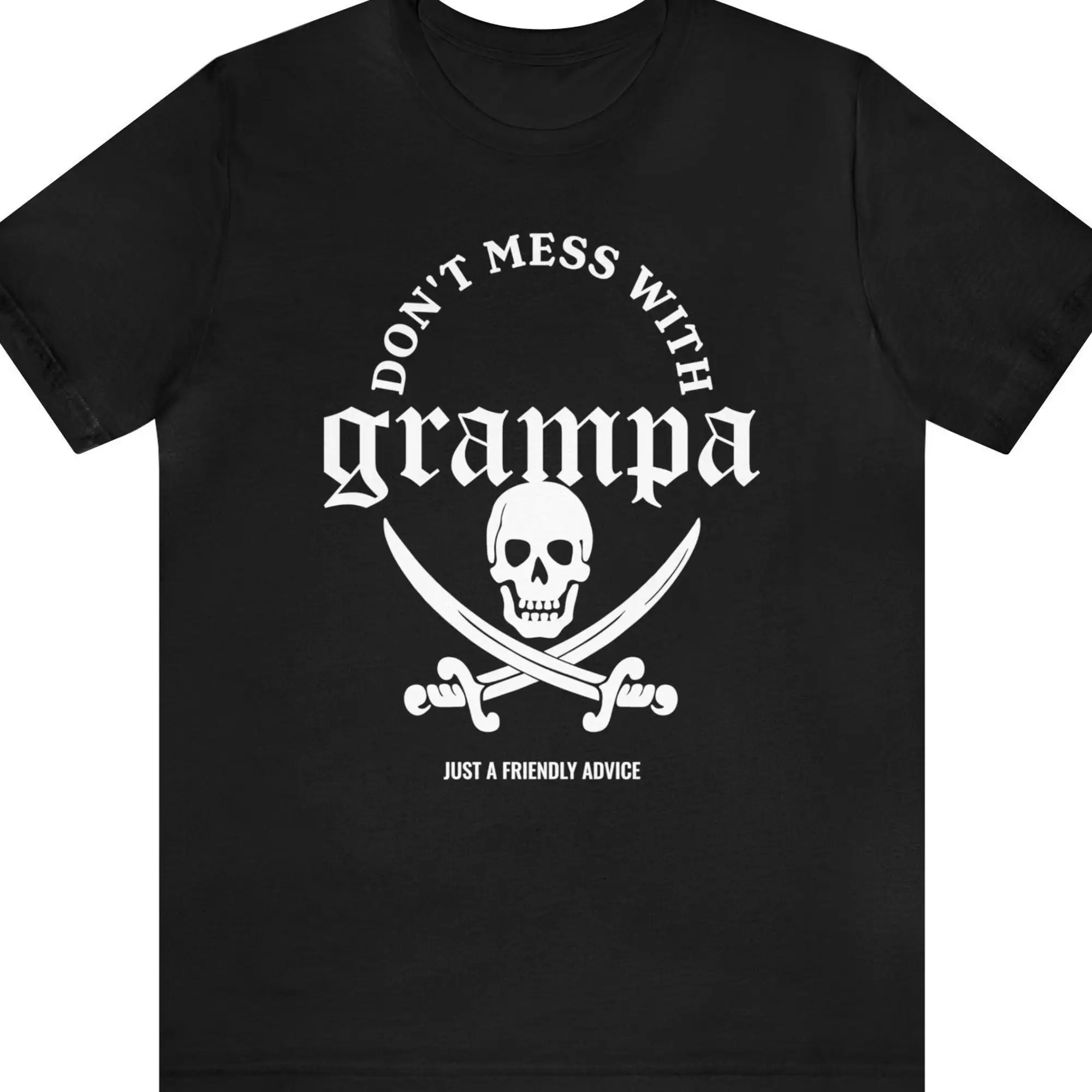 Don'T Mess With Grampa T Shirt Funny Grandpa Skull Alternative Gothic Rock Punk Grampy Cool Metal Grandfather S