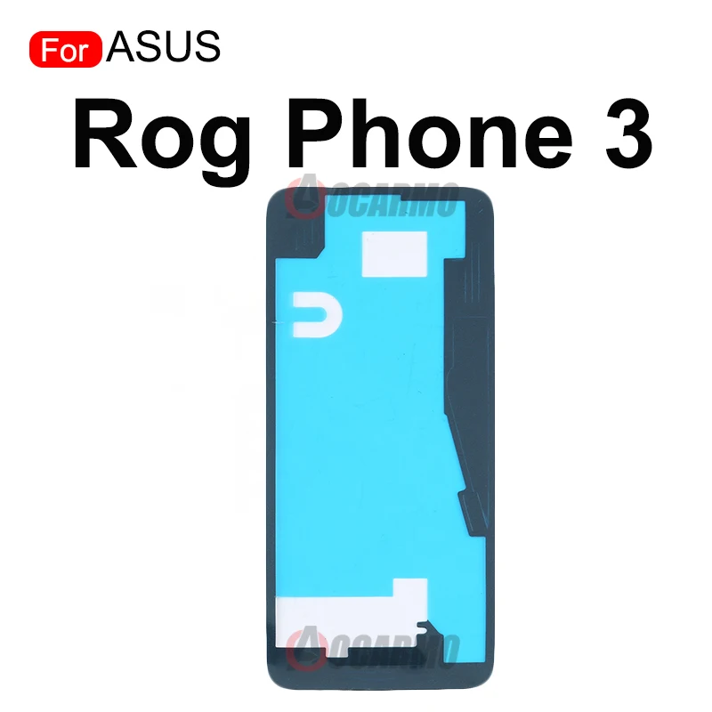 Back Cover Adhesive For ASUS ROG Phone 5 2 3 ZS673KS Rog 5 5Pro 5S Pro ROG3 ZS660KL Rear Sticker Glue Tape