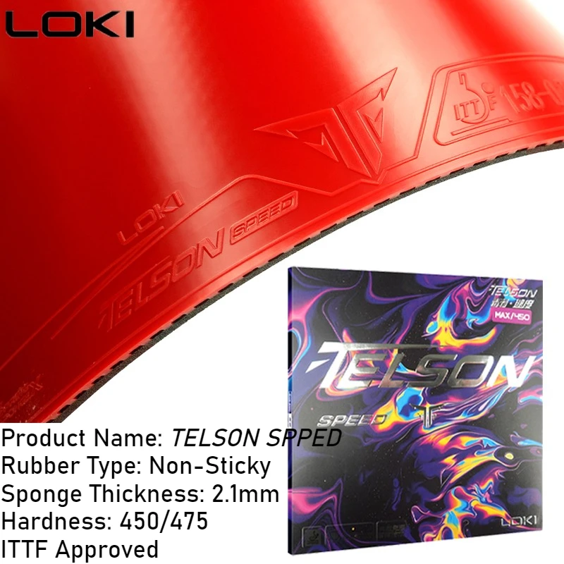 

LOKI TELSON SPEED Non-Sticky Table Tennis Rubber Hard 450/475 With High Elasticity Sponge for Arc Fast Attack ITTF APPROVED