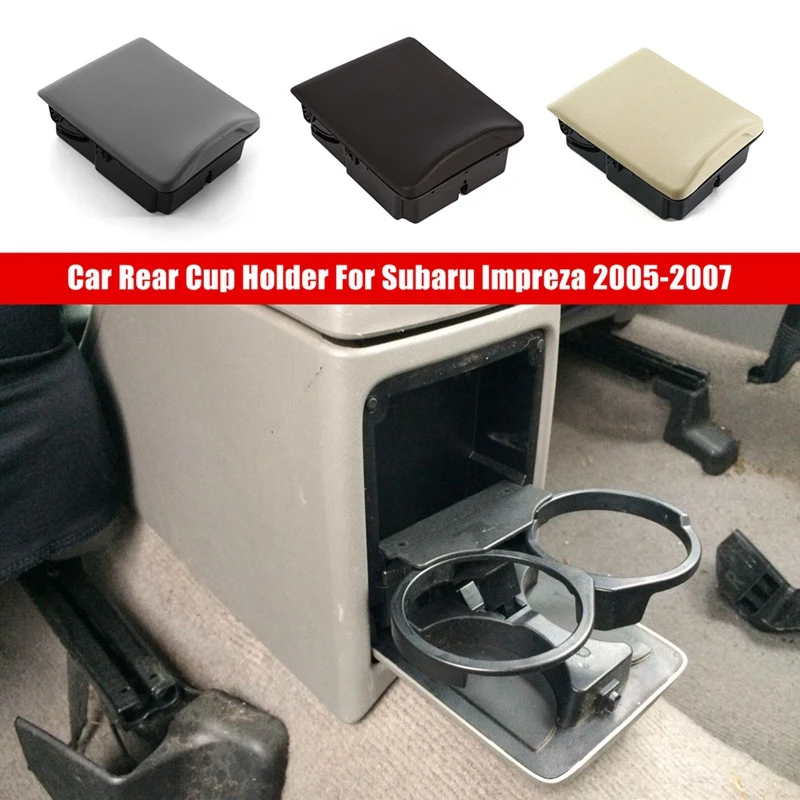 Car Center Console Rear Cup Holder For Subaru Impreza 2005-2007 66150SA100OE Car Supplies Parts Grey